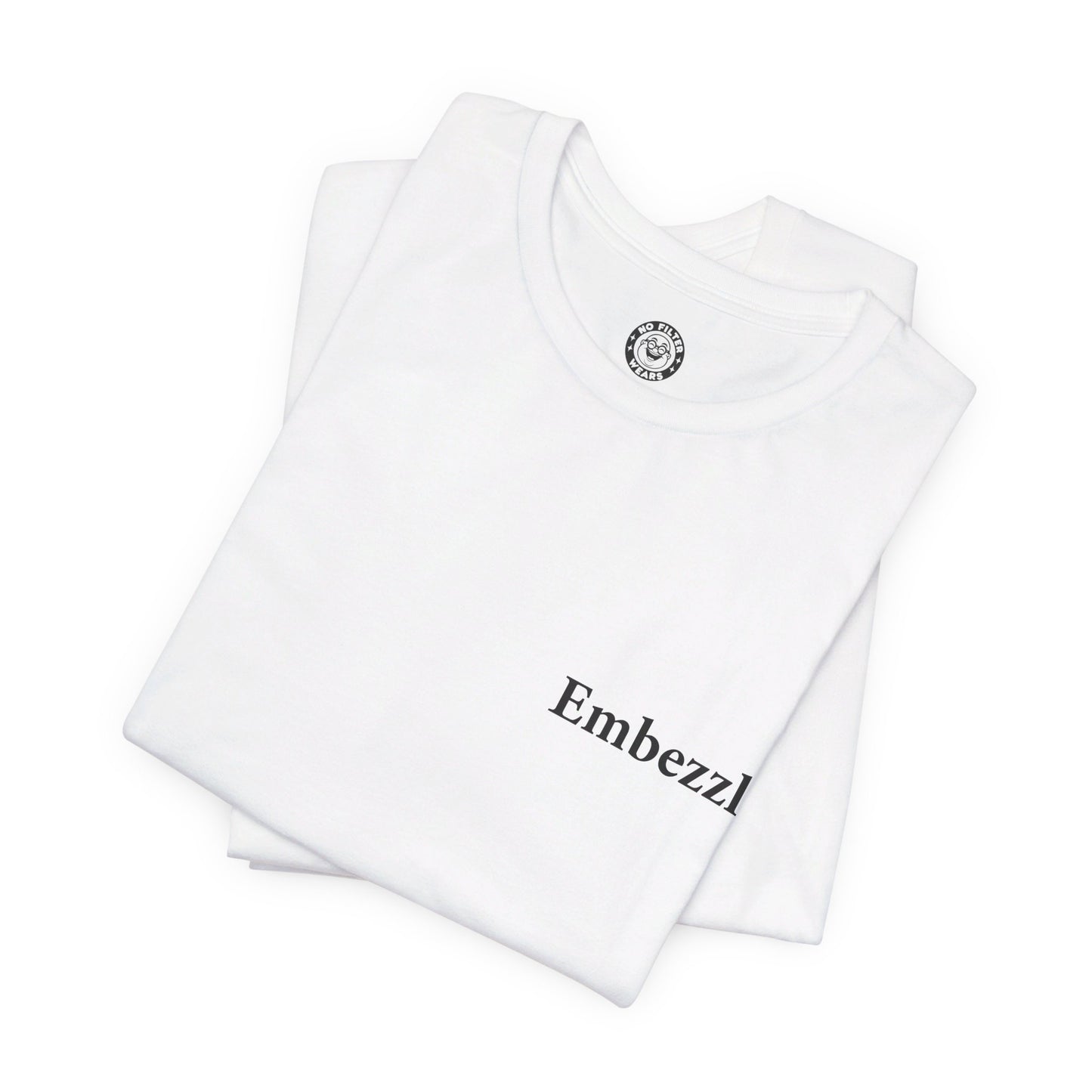 Embezzler - Jersey Short Sleeve T-Shirt