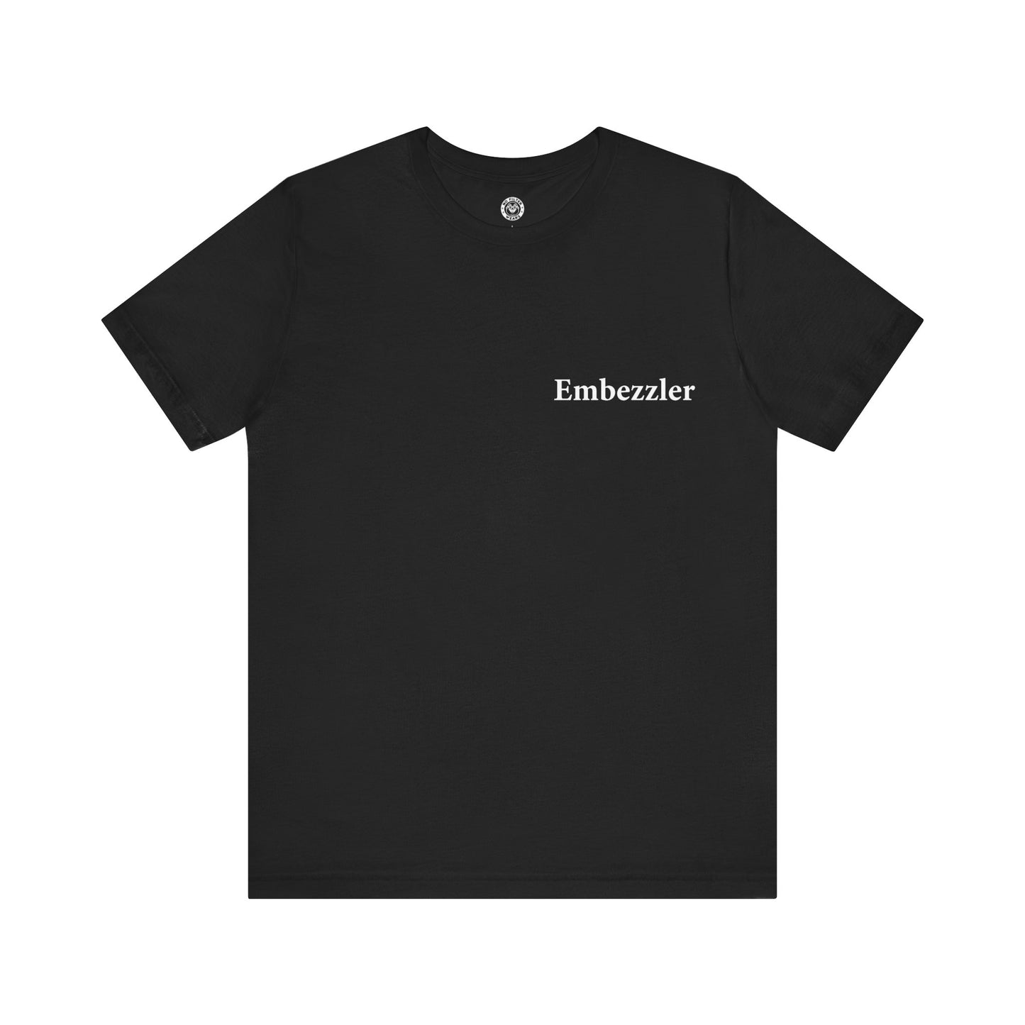 Embezzler - Jersey Short Sleeve T-Shirt