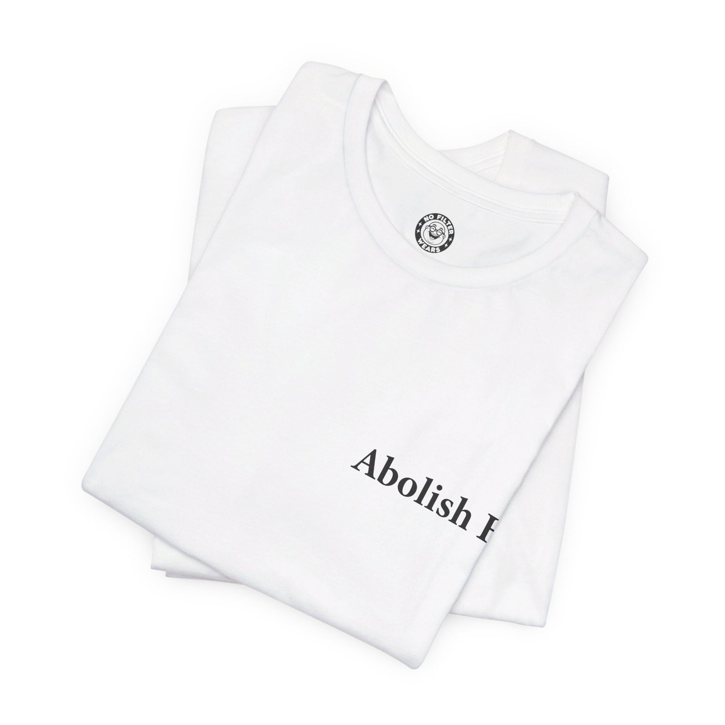 Abolish HR - Jersey Short Sleeve T-Shirt